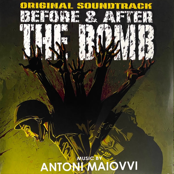 BEFORE & AFTER THE BOMB by ANTONI MAIOVVI